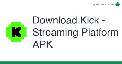 Kick is the most rewarding gaming and livestreaming platform. . Kick downloading